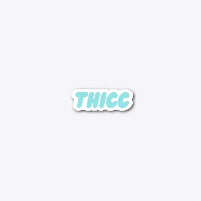 Thicc Blue